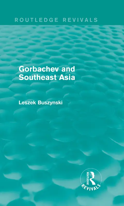 Cover of Gorbachev and Southeast Asia