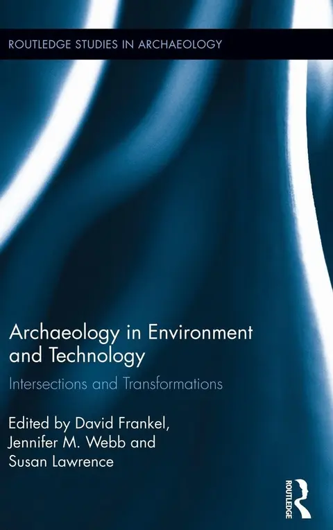 Cover of Archaeology in Environment and Technology
