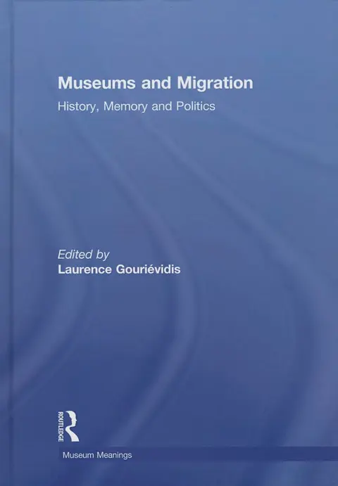 Cover of Museums and Migration