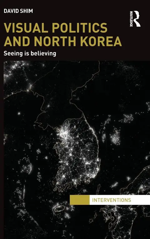Cover of Visual Politics and North Korea