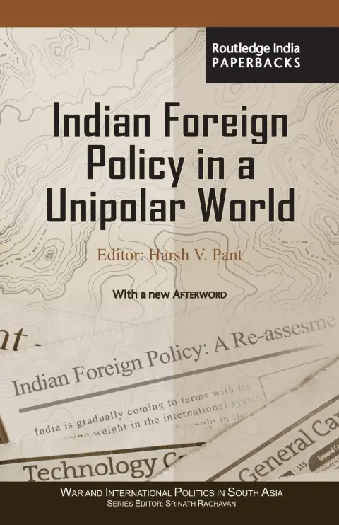 Cover of Indian Foreign Policy in a Unipolar World
