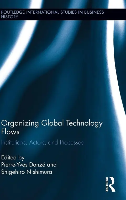 Cover of Organizing Global Technology Flows