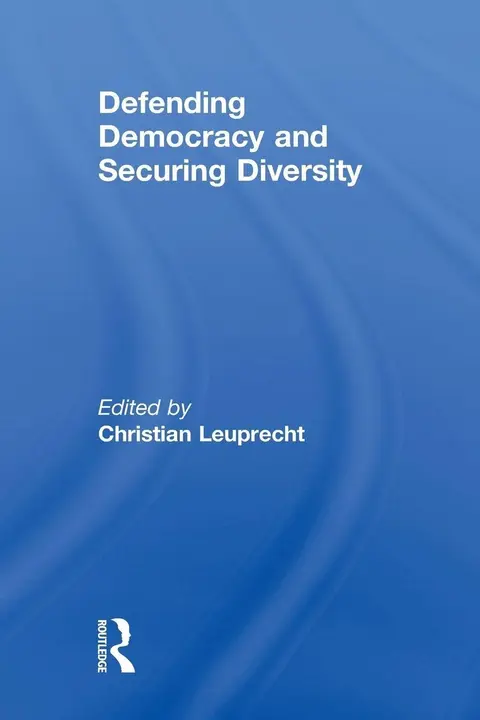 Cover of Defending Democracy and Securing Diversity