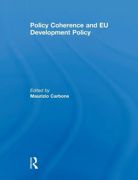 Cover of Policy Coherence and Eu Development Policy