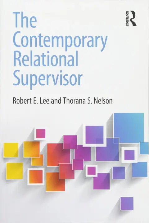 Cover of The Contemporary Relational Supervisor