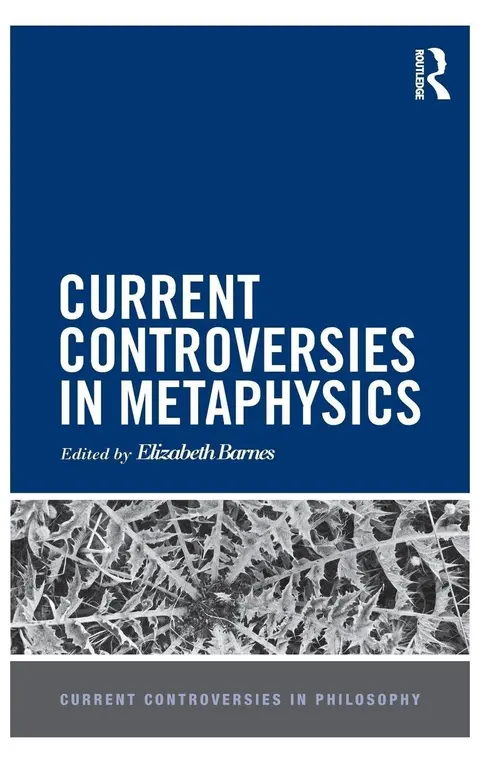 Cover of Current Controversies in Metaphysics