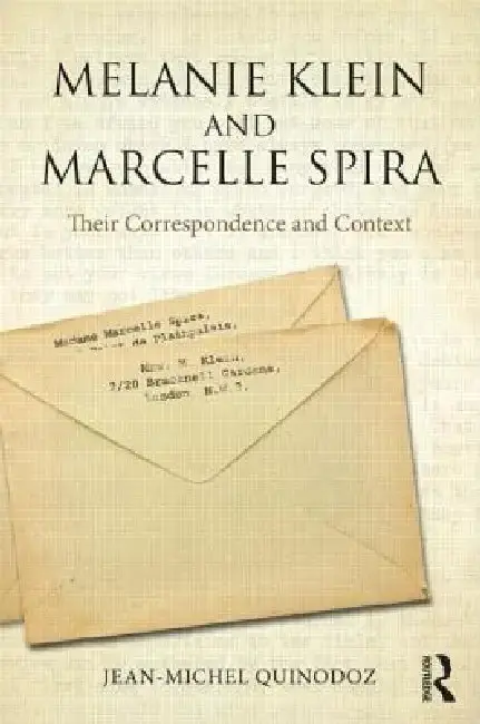 Cover of Melanie Klein and Marcelle Spira