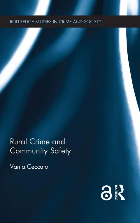 Cover of Rural Crime and Community Safety