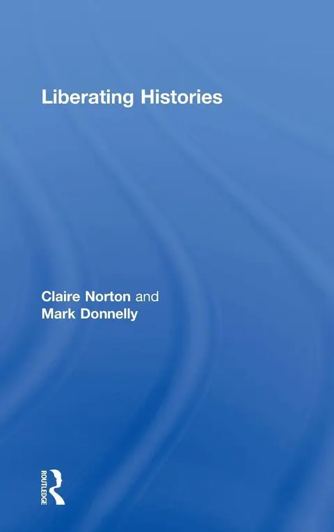 Cover of Liberating Histories