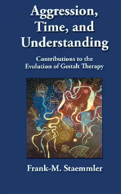 Cover of Aggression, Time, and Understanding