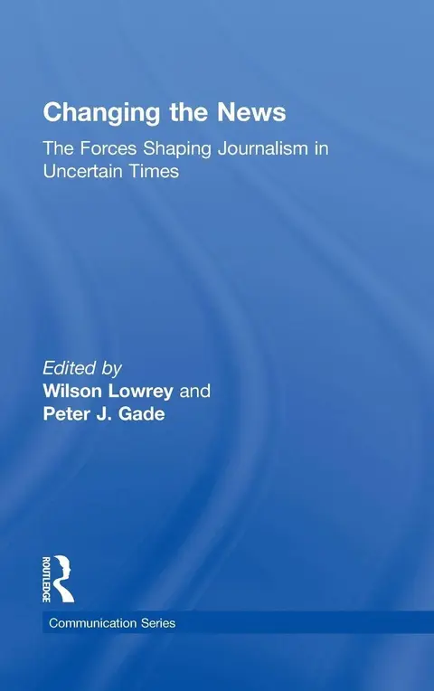 Cover of Changing the News