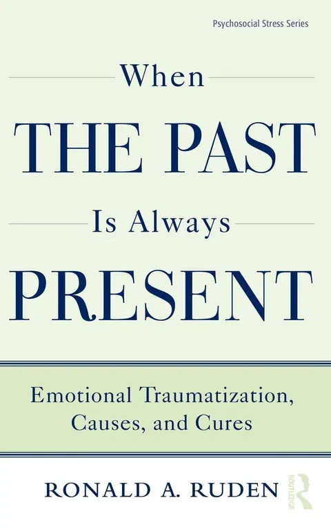 Cover of When the Past Is Always Present
