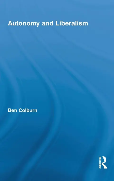 Cover of Autonomy and Liberalism