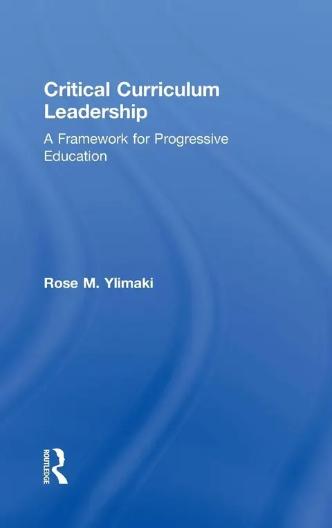 Cover of Critical Curriculum Leadership