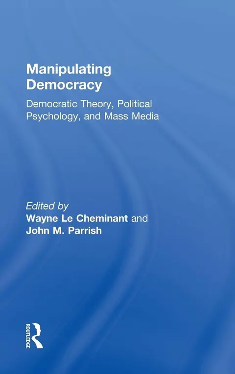 Cover of Manipulating Democracy