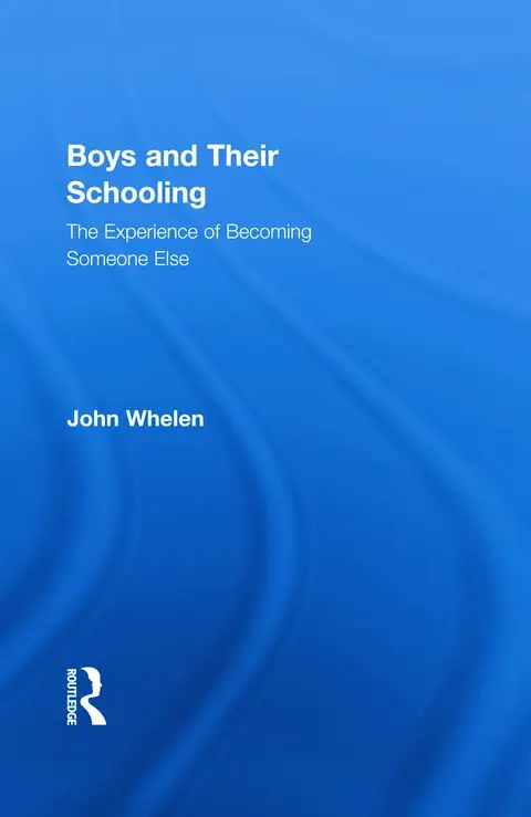 Cover of Boys and Their Schooling