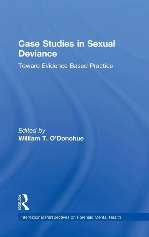 Cover of Case Studies in Sexual Deviance