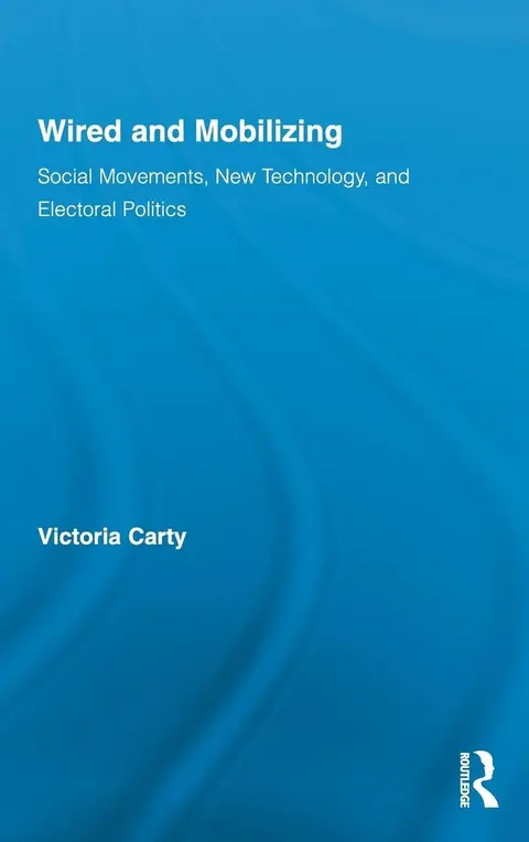Cover of Wired and Mobilizing