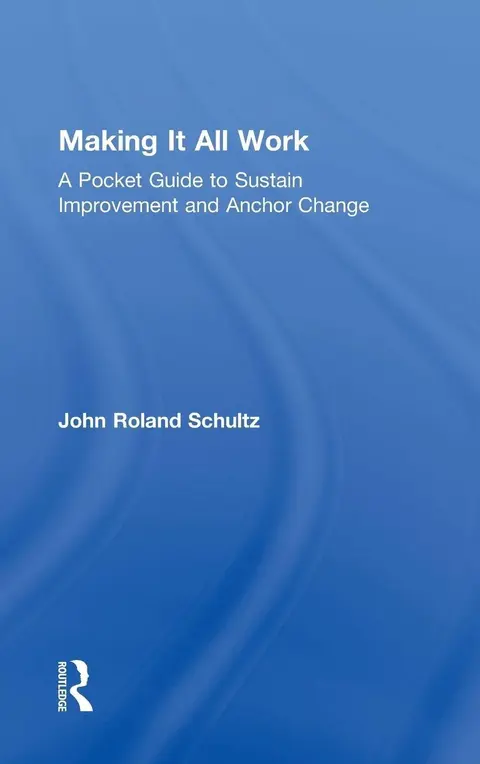 Cover of Making It All Work