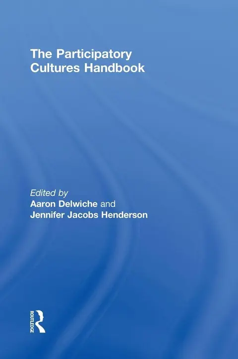 Cover of The Participatory Cultures Handbook