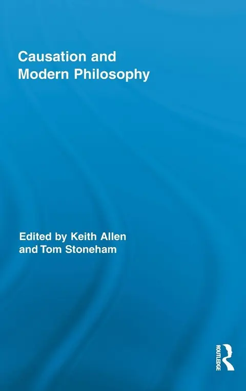 Cover of Causation and Modern Philosophy
