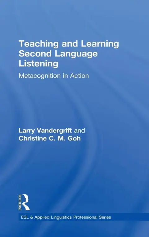 Cover of Teaching and Learning Second Language Listening