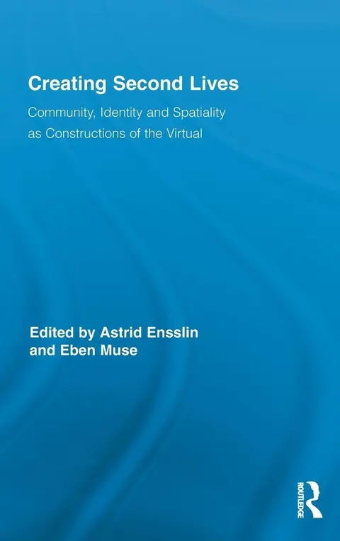 Cover of Creating Second Lives