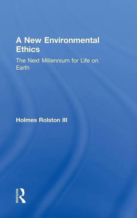Cover of A New Environmental Ethics
