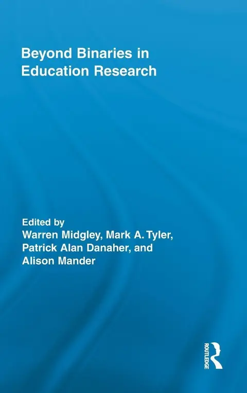 Cover of Beyond Binaries in Education Research