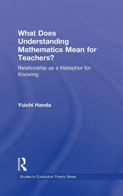 Cover of What Does Understanding Mathematics Mean for Teachers?
