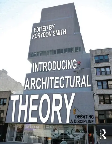 Cover of Introducing Architectural Theory