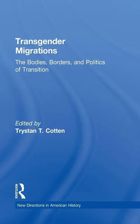Cover of Transgender Migrations