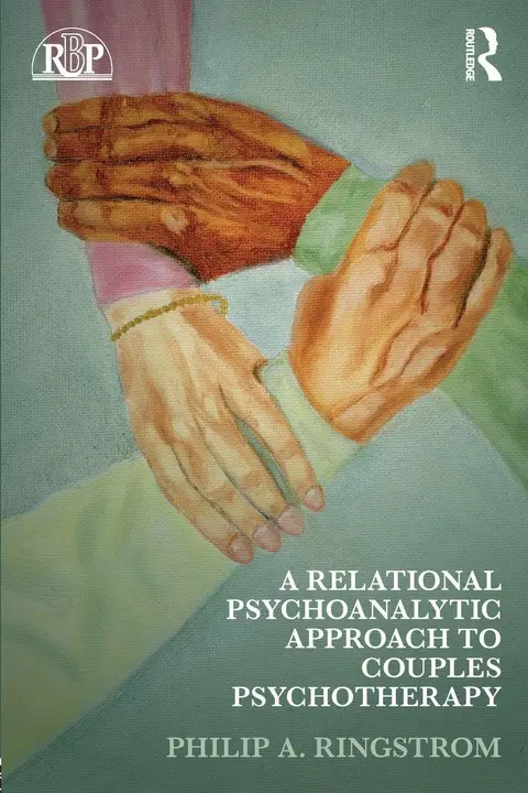 Cover of A Relational Psychoanalytic Approach to Couples Psychotherapy