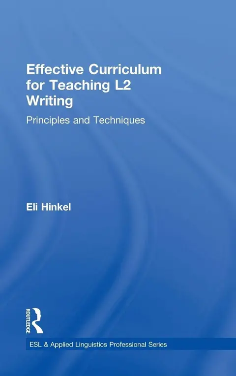 Cover of Effective Curriculum for Teaching L2 Writing