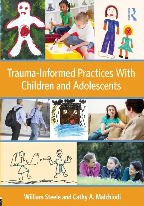 Cover of Trauma-Informed Practices with Children and Adolescents