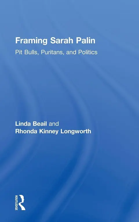 Cover of Framing Sarah Palin