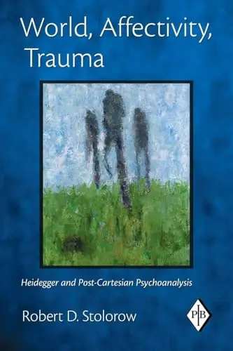 Cover of World, Affectivity, Trauma