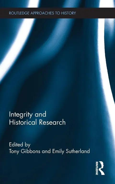 Cover of Integrity and Historical Research