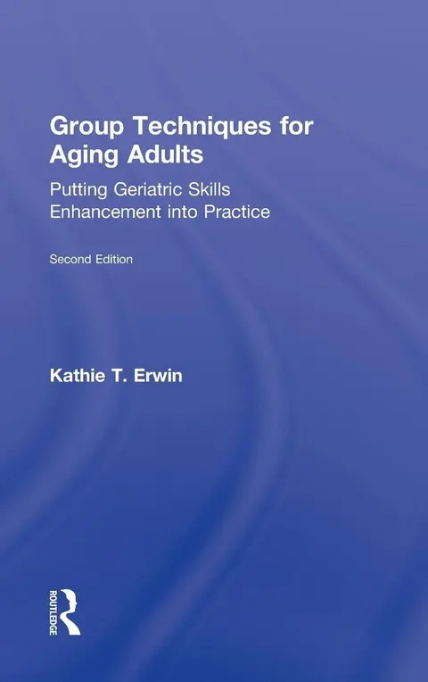 Cover of Group Techniques for Aging Adults
