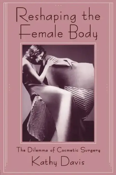 Cover of Reshaping the Female Body