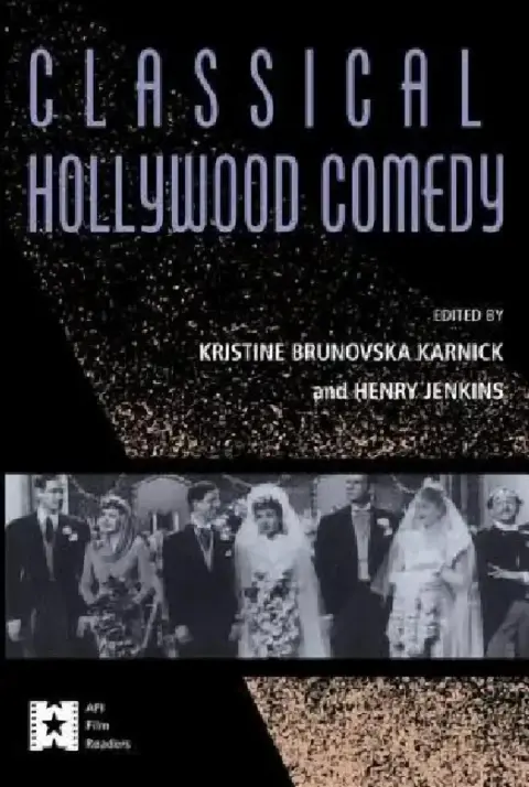 Cover of Classical Hollywood Comedy