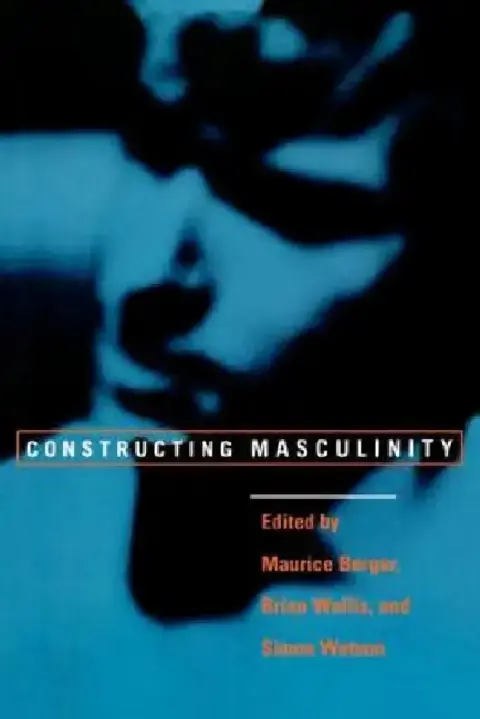 Cover of Constructing Masculinity