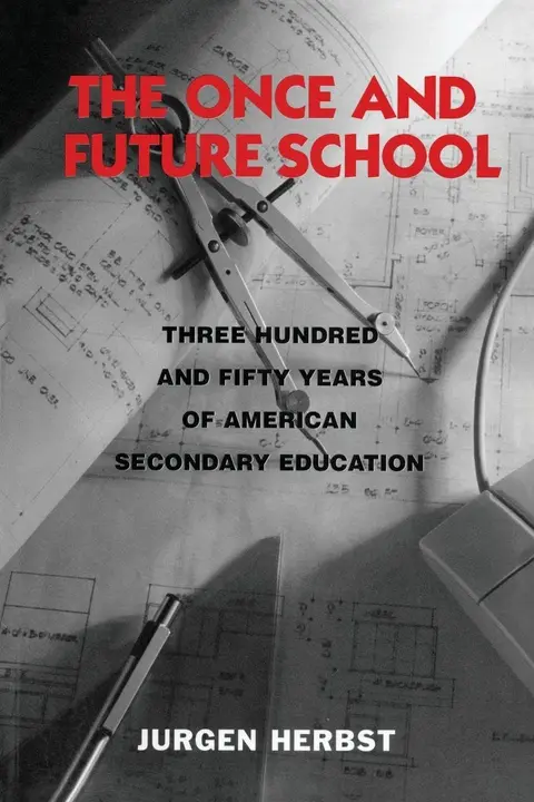 Cover of The Once and Future School