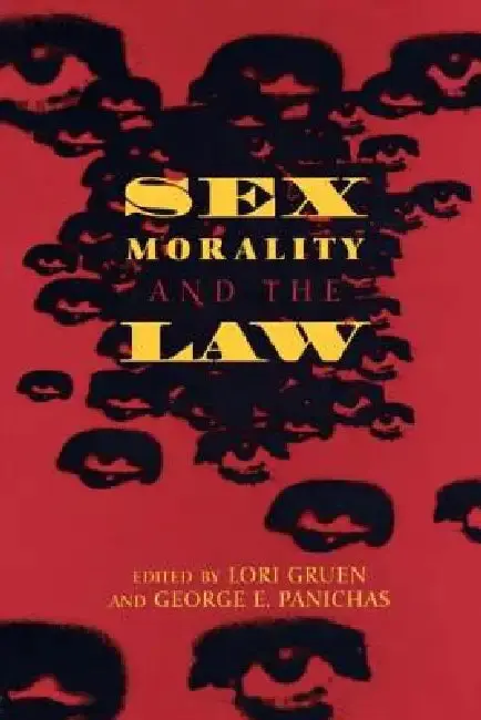 Cover of Sex, Morality, and the Law