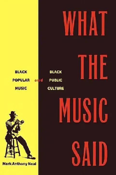 Cover of What the Music Said