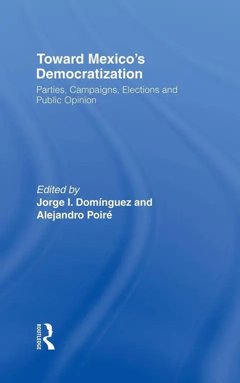 Cover of Toward Mexico's Democratization