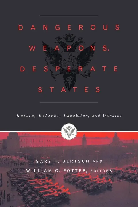 Cover of Dangerous Weapons, Desperate States