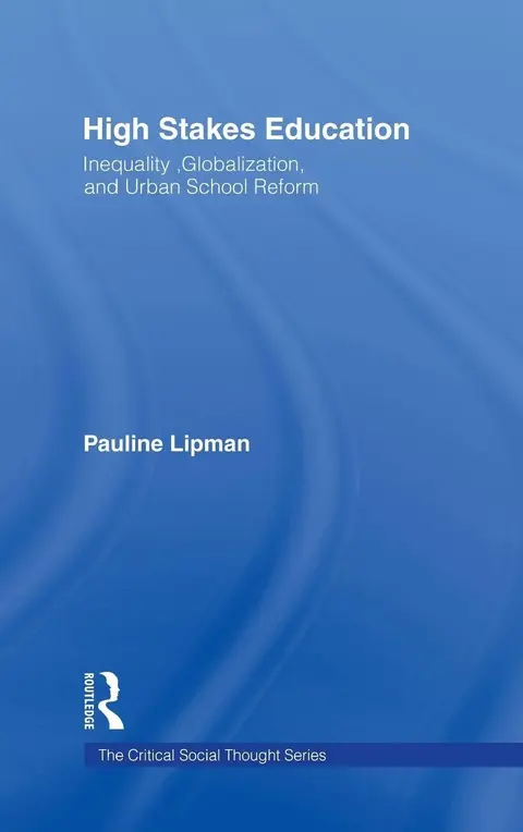 Cover of High Stakes Education