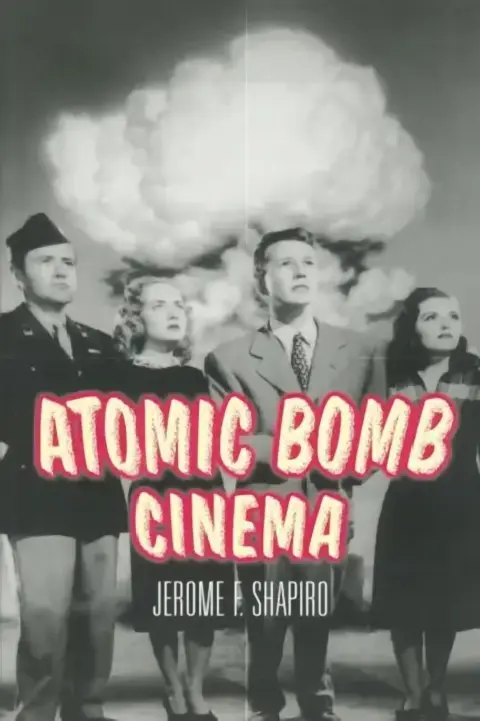 Cover of Atomic Bomb Cinema