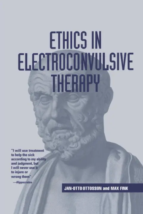 Cover of Ethics in Electroconvulsive Therapy